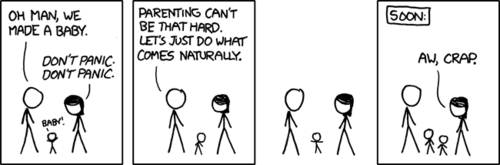 The two characters are concerned because they have just procreated and do not know how to be parents. One of them suggests that they &ldquo;just do what comes naturally.&rdquo; In a humorous turn of events, what &ldquo;comes naturally&rdquo; is to fornicate - leading to yet another child they cannot properly raise.
It&rsquo;s also funny that the last panel says &ldquo;Soon:&rdquo;, even though making a baby takes approximately 9 months.
It appears that the Author has been contemplating adulthood and the&nbsp;responsibilities&nbsp;involved with supporting a family. We may see a lot more of these in the near future, followed by the abrupt cancelation of the comic.